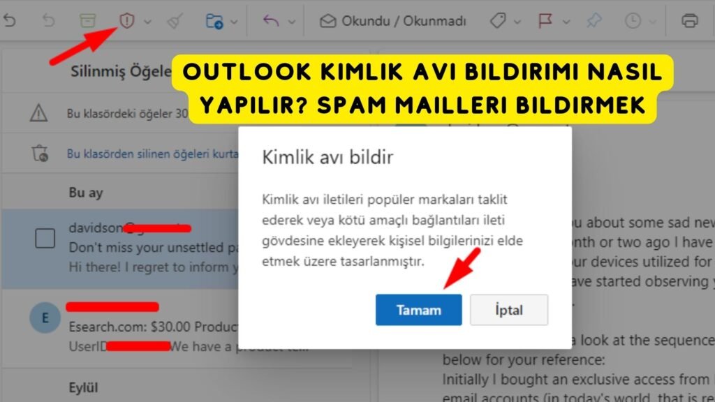 Outlook Kimlik Avı Bildirimi Nasıl Yapılır? Spam Mailleri Bildirmek