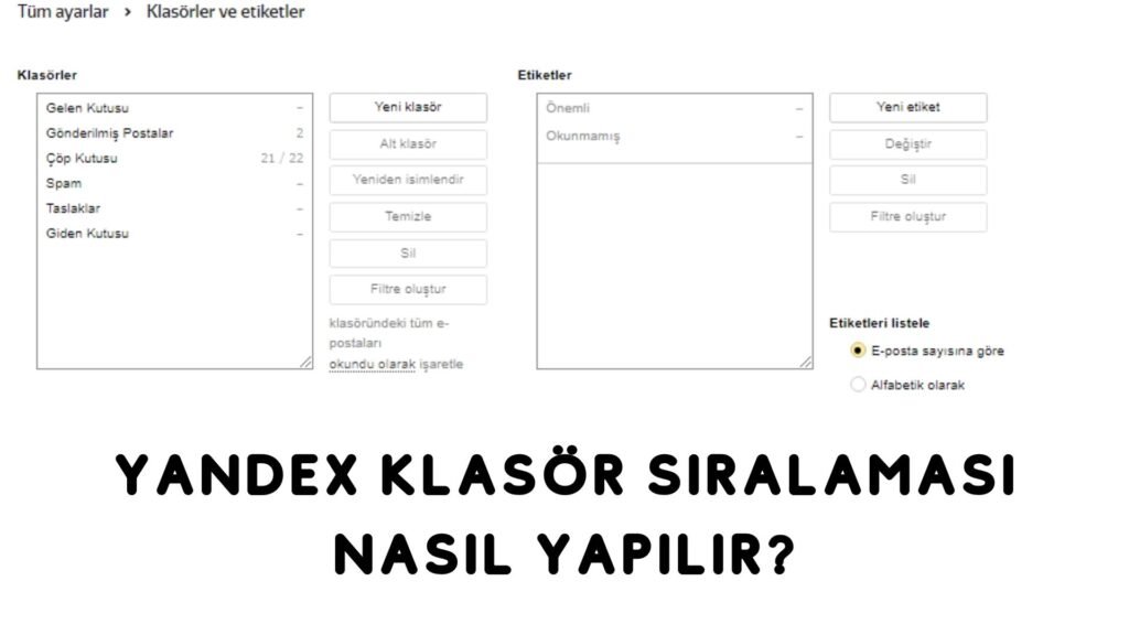 Yandex Klasör Sıralaması Nasıl Yapılır?